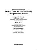 Cover of: An Illustrated Guide to Dental Care for the Medically Compromised Patient