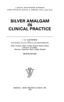 Cover of: Silver Amalgam in Clinical Practice