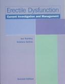 Cover of: Erectile Dysfunction -- Current Investigation and Management