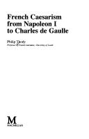 French Caesarism from Napolean 1 to Charles de Gaulle by Philip Malcolm Waller Thody