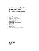 Anatomical Studies for Renal and Intrarenal Surgery by F. T. Graves