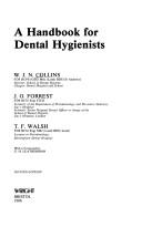 Cover of: A Handbook for Dental Hygienists | T. F. Walsh