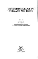 Cover of: Neurophysiology of the jaws and teeth