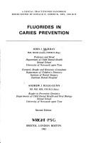 Cover of: Fluorides in caries prevention | 