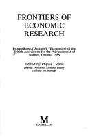 Cover of: Frontiers of Economic Research: Proceedings (British Association for the Advancement of Science)