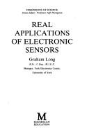 Cover of: Real Applications of Electronic Sensors (Dimensions of Science)