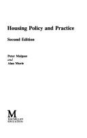 Cover of: Housing Policy and Practice (Public Policy & Politics) by Peter Malpass, Murie, Alan., Peter Malpass, Murie, Alan.