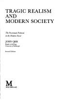 Cover of: Tragic realism and modern society by Orr, John