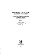 Strabismus and Ocular Motility by E.C. Campos