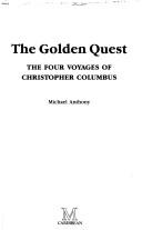 Cover of: Golden quest: the four voyages of Christopher Columbus.