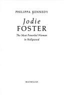 Jodie Foster by Philippa Kennedy