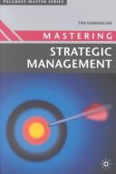 Cover of: Mastering Strategic Management by 