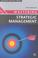 Cover of: Mastering Strategic Management