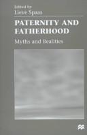 Cover of: Paternity and fatherhood: myths and realities