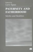 Cover of: Paternity and Fatherhood: Myths and Realities