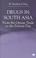 Cover of: Drugs in South Asia