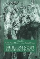 Cover of: Nihilism Now! by Keith Ansell Pearson