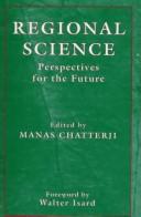 Cover of: Regional science by edited by Manas Chatterji ; foreword by Walter Isard.