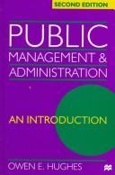 Cover of: Public Management and Administration by Owen E. Hughes