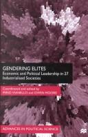 Cover of: Gendering Elites: Economic and Political Leadership in 27 Industrialised Societies (Advances in Political Science (New York, N.Y.).)