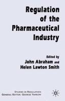 Cover of: Regulation of the Pharmaceutical Industry (Studies in Regulation)