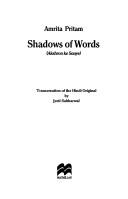 Cover of: Shadows of words =: Aksharom ke saaye