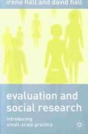 Evaluation and Social Research by David Hall