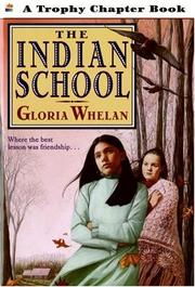 Cover of: The Indian School (Trophy Chapter Book)