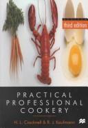 Cover of: Practical Professional Cookery Revised
