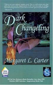 Cover of: Dark Changeling by Margaret L. Carter