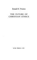 Cover of: The Future of Christian Ethics