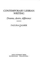 Cover of: Contemporary lesbian writing by Paulina Palmer