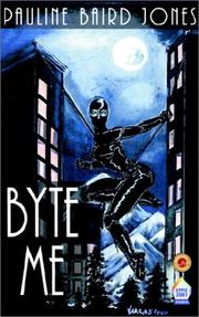 Cover of: Byte Me by Pauline Baird Jones, Pauline Baird Jones