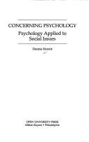 Cover of: Concerning psychology: psychology applied to social issues