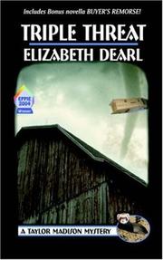 Cover of: Triple Threat by Elizabeth Dearl