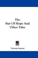 Cover of: The Star Of Hope And Other Tales