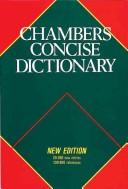 Cover of: Chambers concise dictionary