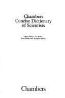 Cover of: Chambers Concise Dictionary of Scientists