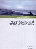 Cover of: Future Flooding and Coastal Erosion Risks