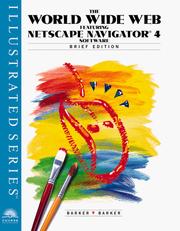 Cover of: World Wide Web Featuring Netscape Navigator 4 Software - Illustrated Brief Edition