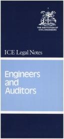 Cover of: Engineers and Auditors (ICE Legal Notes)