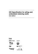 Cover of: Ice Specifications for Piling and Embedded Retaining Walls by Federation of Piling Specialists