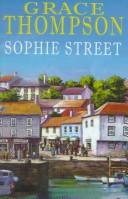 Cover of: Sophie Street by Grace Thompson