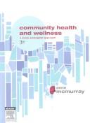 Community Health and Wellness by Anne McMurray