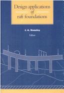 Cover of: Design Applications of Raft Foundations