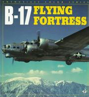 Cover of: B-17 Flying Fortress by Jeffrey L. Ethell