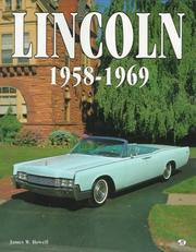 Lincoln, 1958-1969 by James W. Howell