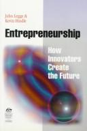 Cover of: Entrepreneurship: How Innovators Create the Future