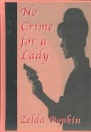 Cover of: No Crime for a Lady: A Mary Carner Mystery