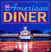 Cover of: The American diner by Michael Karl Witzel